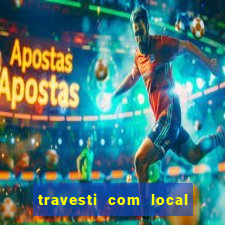 travesti com local em santos